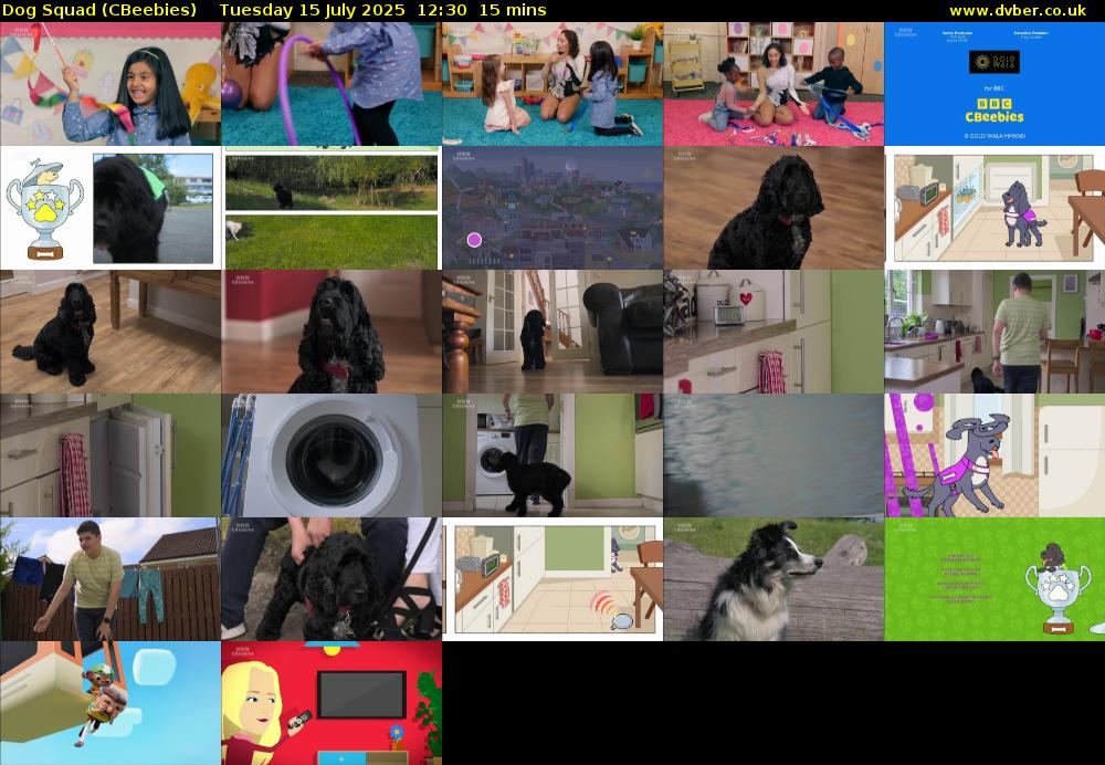 Dog Squad (CBeebies) Tuesday 15 July 2025 12:30 - 12:45