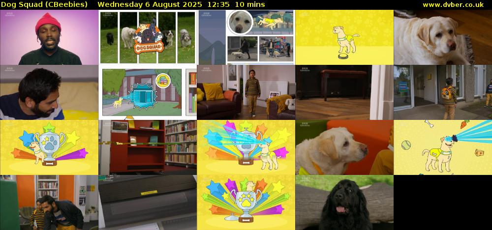 Dog Squad (CBeebies) Wednesday 6 August 2025 12:35 - 12:45