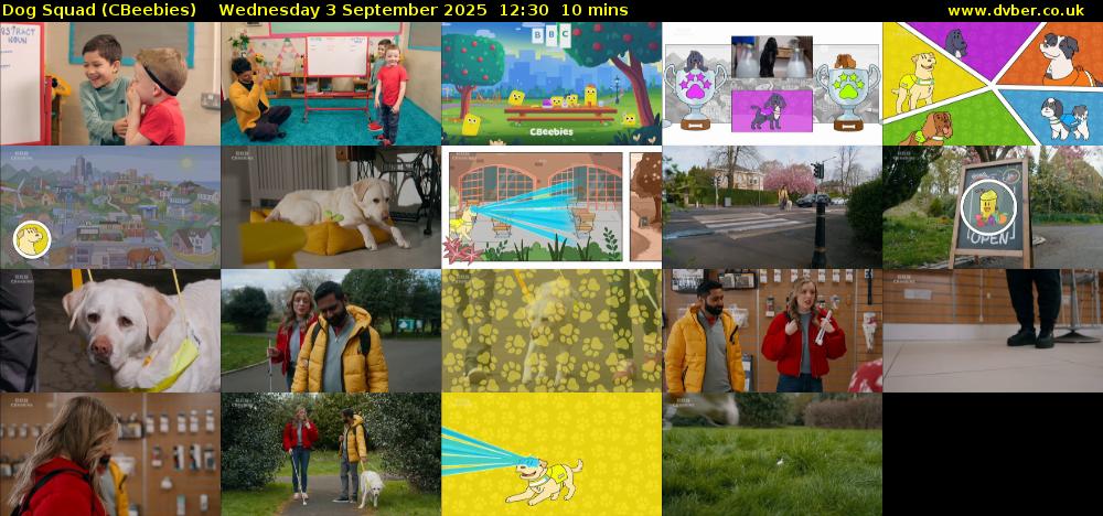 Dog Squad (CBeebies) Wednesday 3 September 2025 12:30 - 12:40
