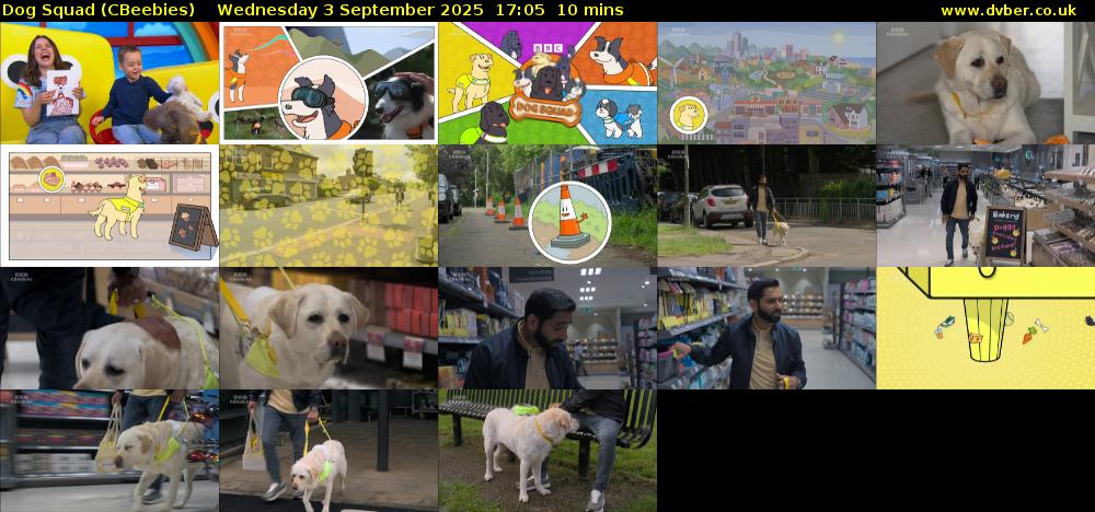 Dog Squad (CBeebies) Wednesday 3 September 2025 17:05 - 17:15