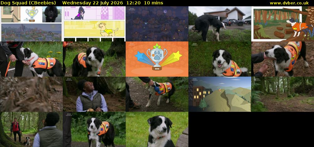 Dog Squad (CBeebies) Wednesday 22 July 2026 12:20 - 12:30