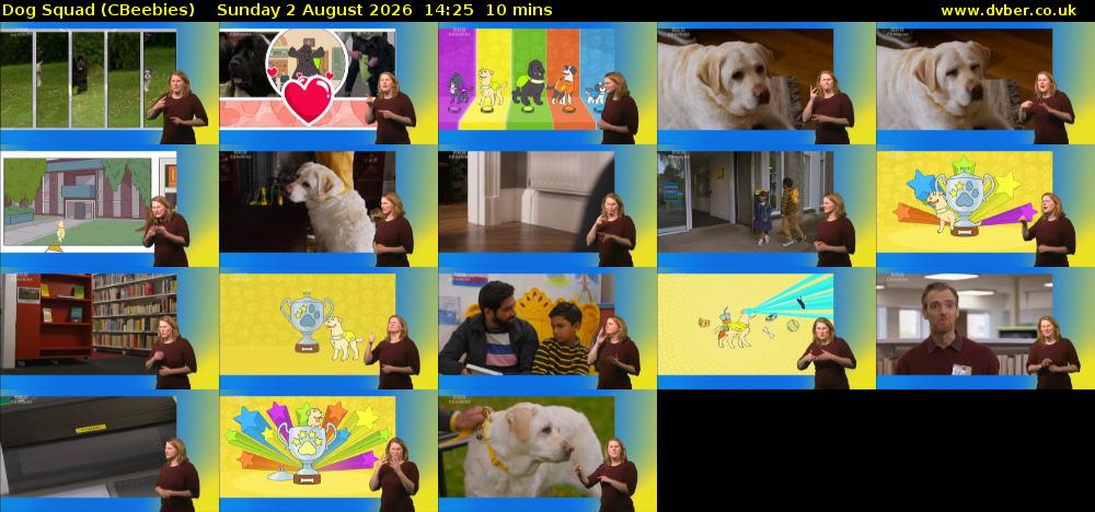 Dog Squad (CBeebies) Sunday 2 August 2026 14:25 - 14:35