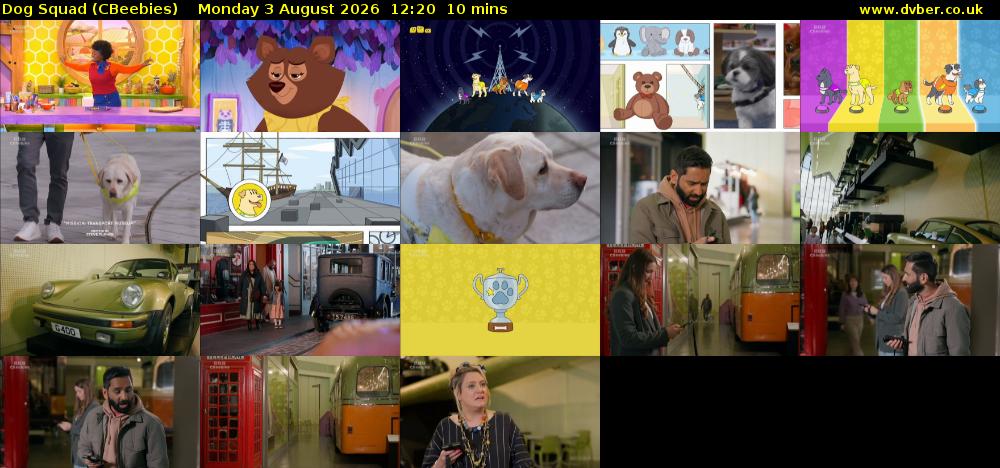 Dog Squad (CBeebies) Monday 3 August 2026 12:20 - 12:30
