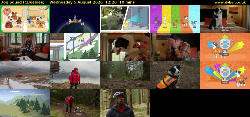 Dog Squad (CBeebies) Wednesday 5 August 2026 12:20 - 12:30