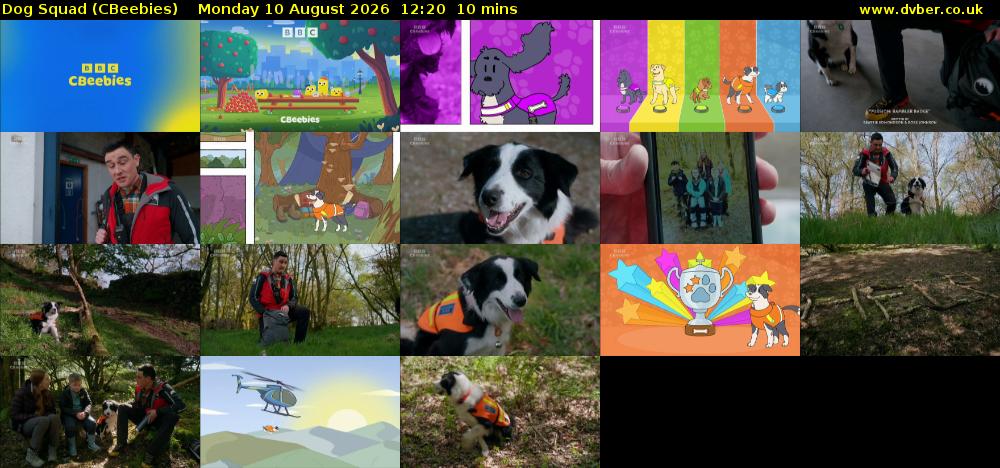 Dog Squad (CBeebies) Monday 10 August 2026 12:20 - 12:30