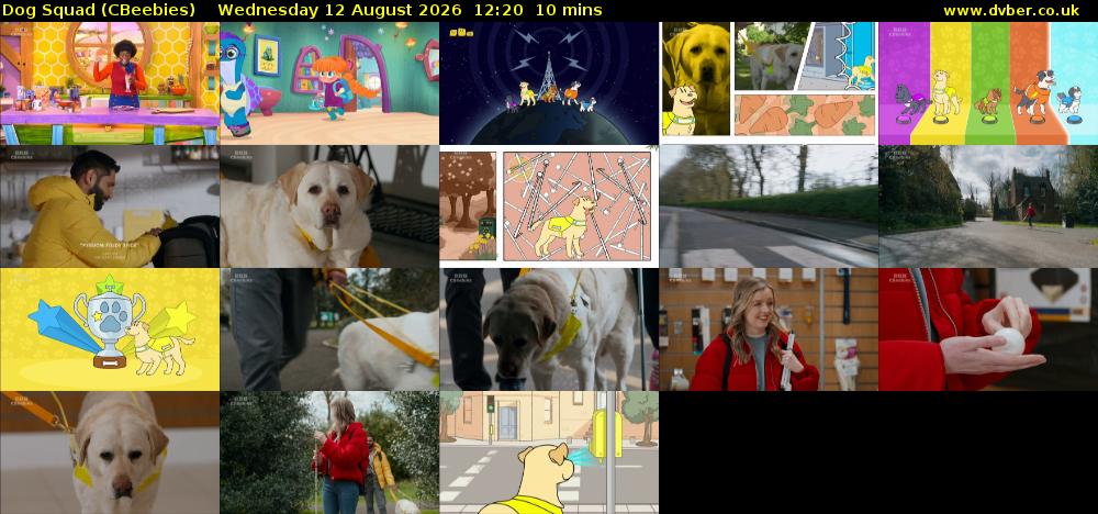 Dog Squad (CBeebies) Wednesday 12 August 2026 12:20 - 12:30