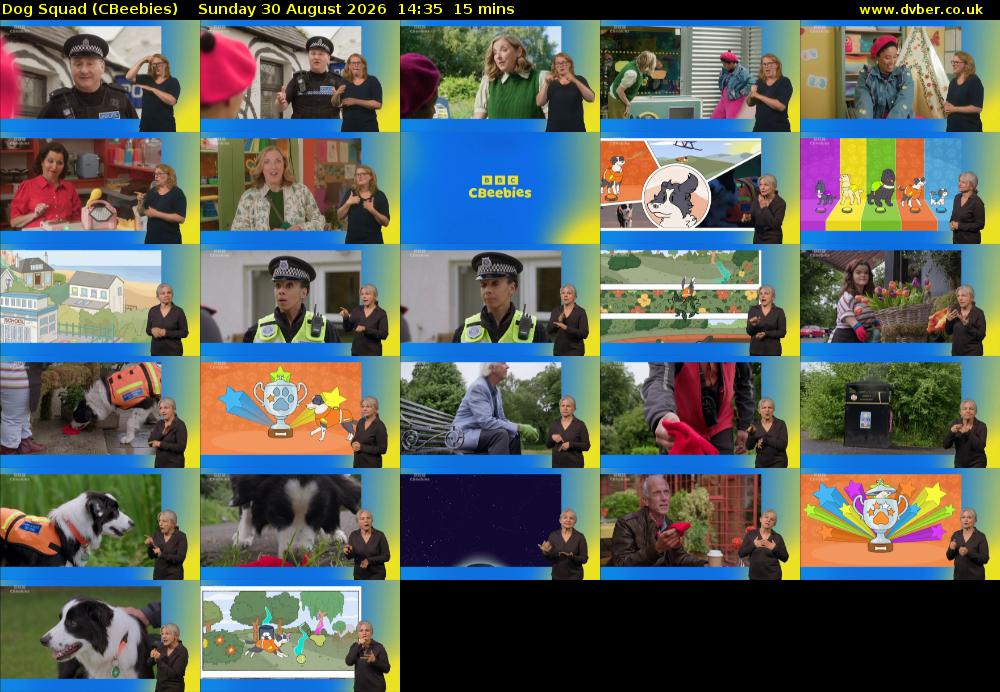 Dog Squad (CBeebies) Sunday 30 August 2026 14:35 - 14:50