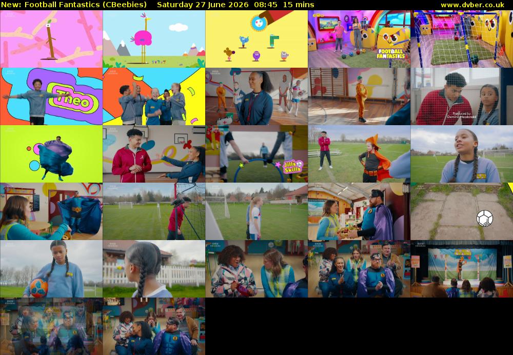 Football Fantastics (CBeebies) Saturday 27 June 2026 08:45 - 09:00
