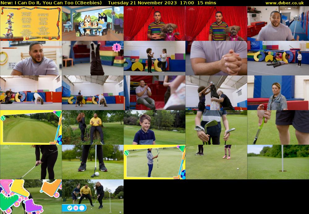 I Can Do It, You Can Too (CBeebies) Tuesday 21 November 2023 17:00 - 17:15