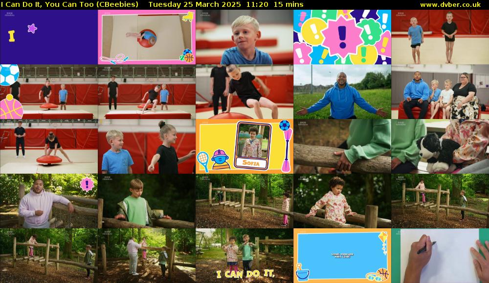I Can Do It, You Can Too (CBeebies) Tuesday 25 March 2025 11:20 - 11:35