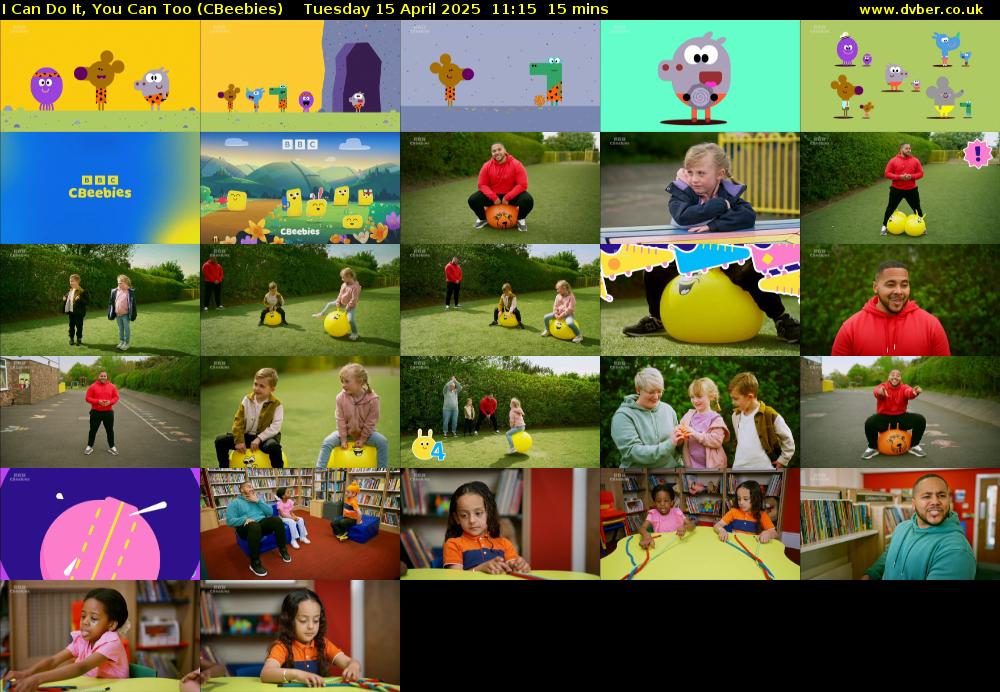 I Can Do It, You Can Too (CBeebies) Tuesday 15 April 2025 11:15 - 11:30