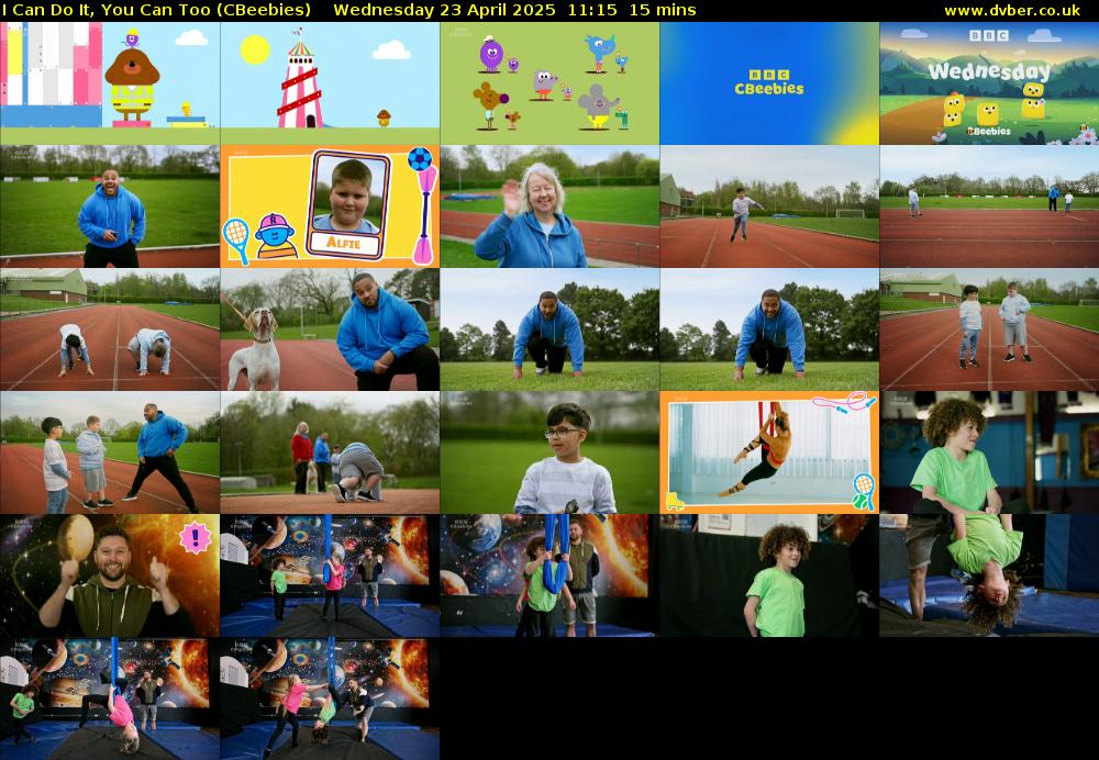 I Can Do It, You Can Too (CBeebies) Wednesday 23 April 2025 11:15 - 11:30