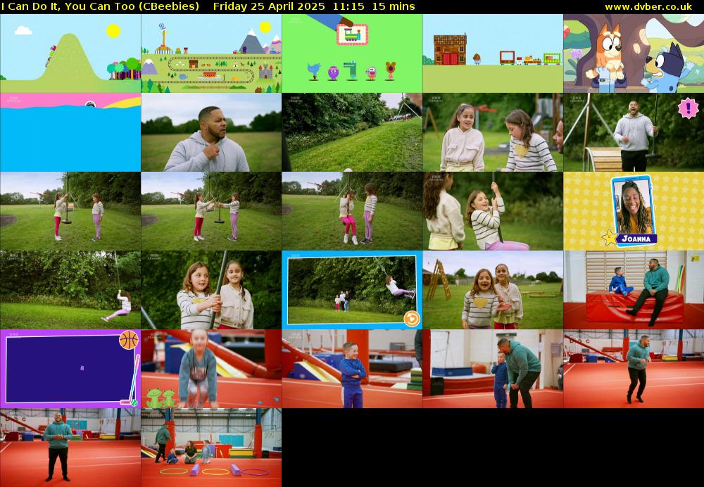 I Can Do It, You Can Too (CBeebies) Friday 25 April 2025 11:15 - 11:30