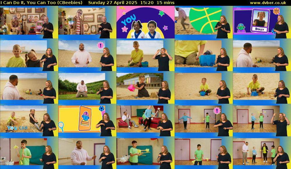 I Can Do It, You Can Too (CBeebies) Sunday 27 April 2025 15:20 - 15:35