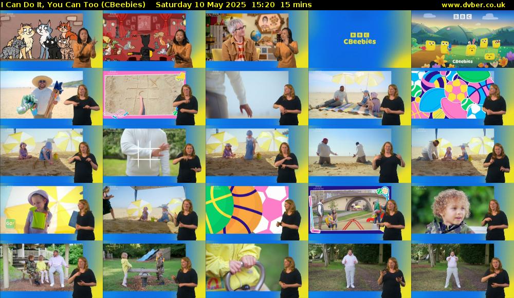 I Can Do It, You Can Too (CBeebies) Saturday 10 May 2025 15:20 - 15:35