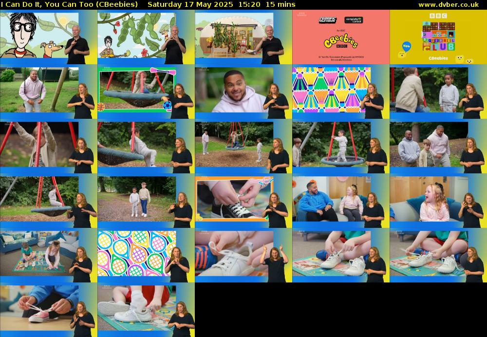 I Can Do It, You Can Too (CBeebies) Saturday 17 May 2025 15:20 - 15:35