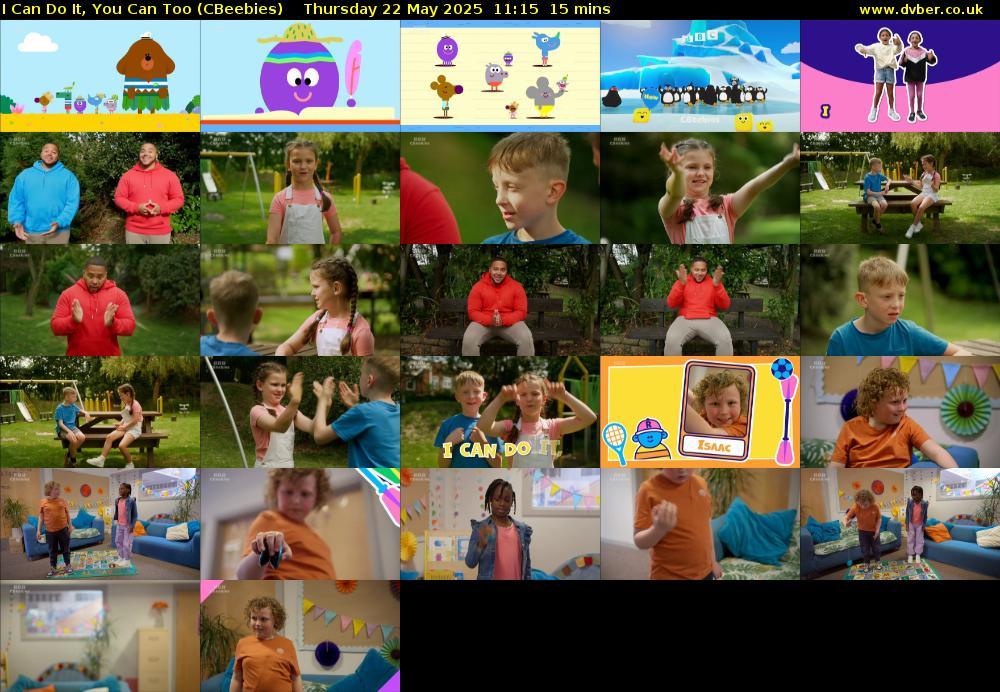I Can Do It, You Can Too (CBeebies) Thursday 22 May 2025 11:15 - 11:30