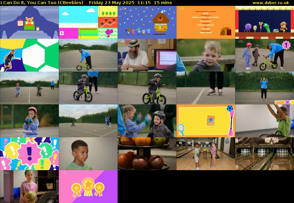 I Can Do It, You Can Too (CBeebies) Friday 23 May 2025 11:15 - 11:30