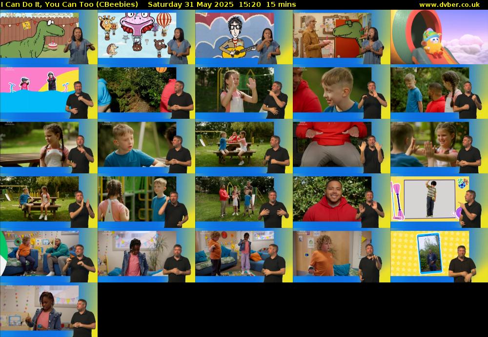 I Can Do It, You Can Too (CBeebies) Saturday 31 May 2025 15:20 - 15:35