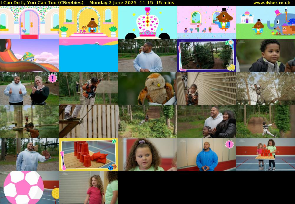 I Can Do It, You Can Too (CBeebies) Monday 2 June 2025 11:15 - 11:30