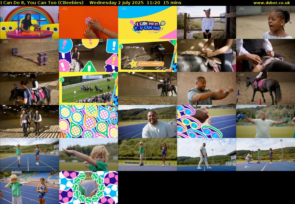 I Can Do It, You Can Too (CBeebies) Wednesday 2 July 2025 11:20 - 11:35