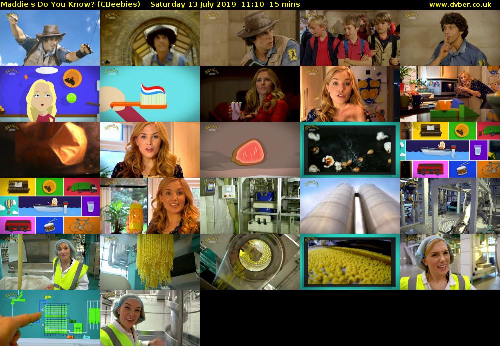 Maddies Do You Know? (CBeebies) Saturday 13 July 2019 11:10 - 11:25