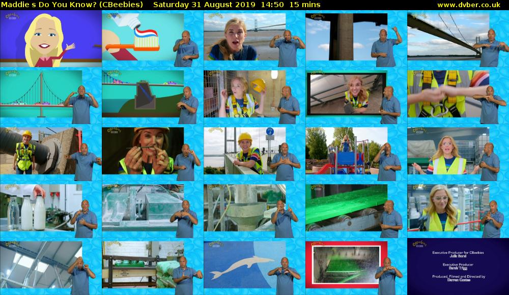 Maddies Do You Know? (CBeebies) Saturday 31 August 2019 14:50 - 15:05