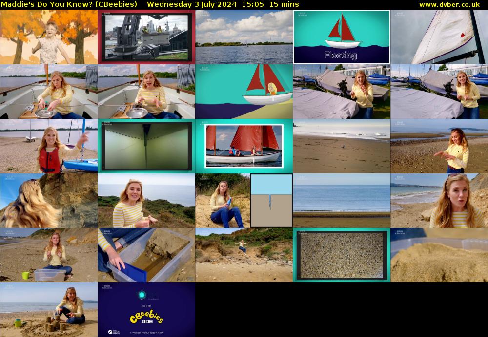 Maddie's Do You Know? (CBeebies) Wednesday 3 July 2024 15:05 - 15:20