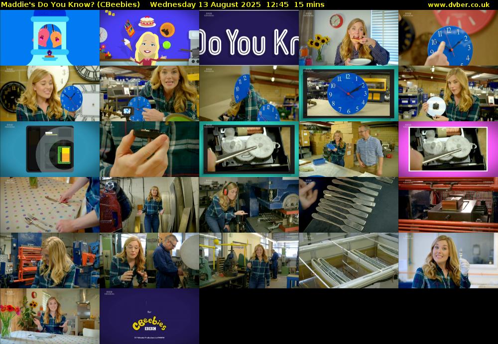 Maddie's Do You Know? (CBeebies) Wednesday 13 August 2025 12:45 - 13:00