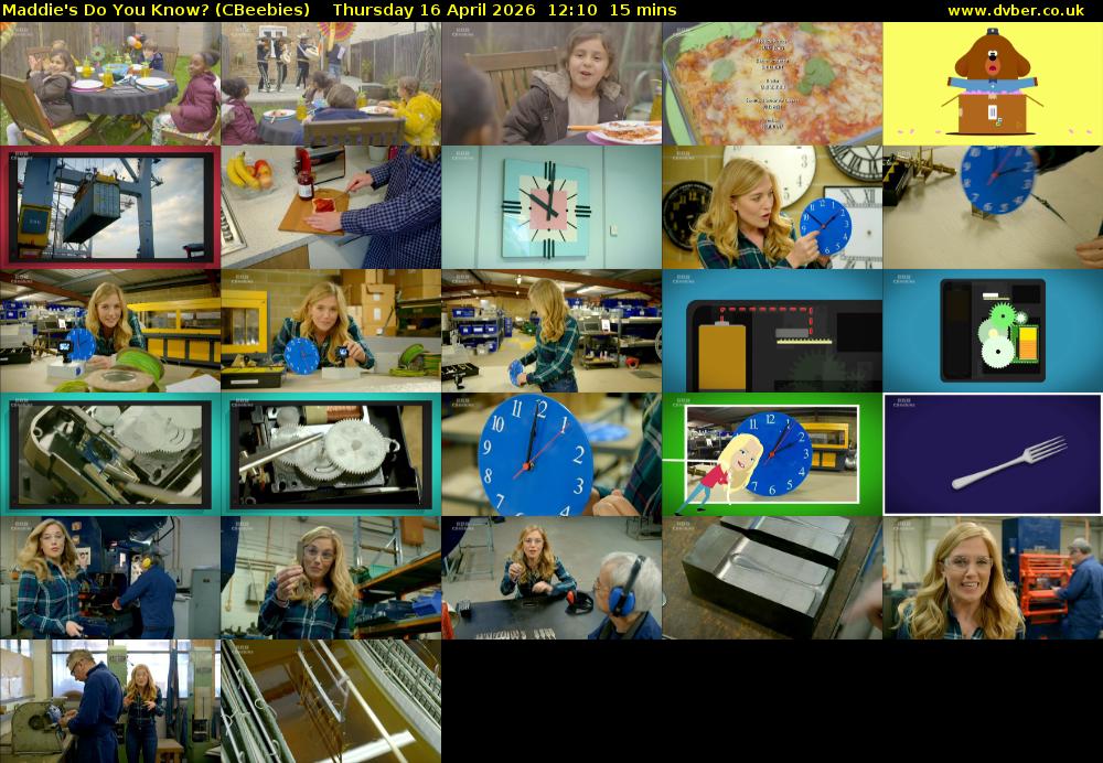 Maddie's Do You Know? (CBeebies) Thursday 16 April 2026 12:10 - 12:25