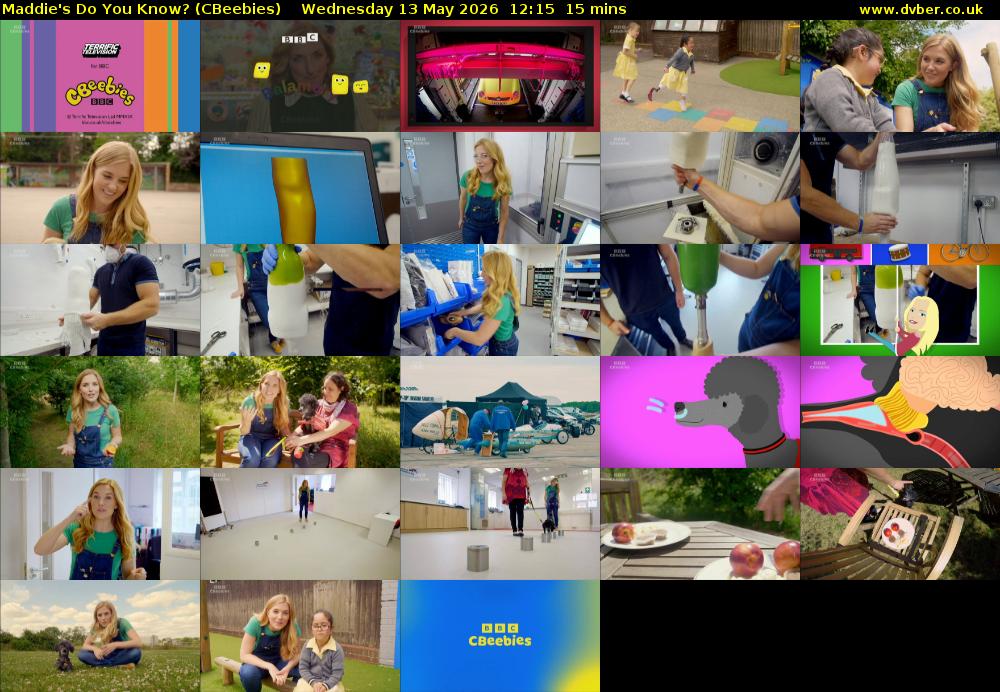Maddie's Do You Know? (CBeebies) Wednesday 13 May 2026 12:15 - 12:30