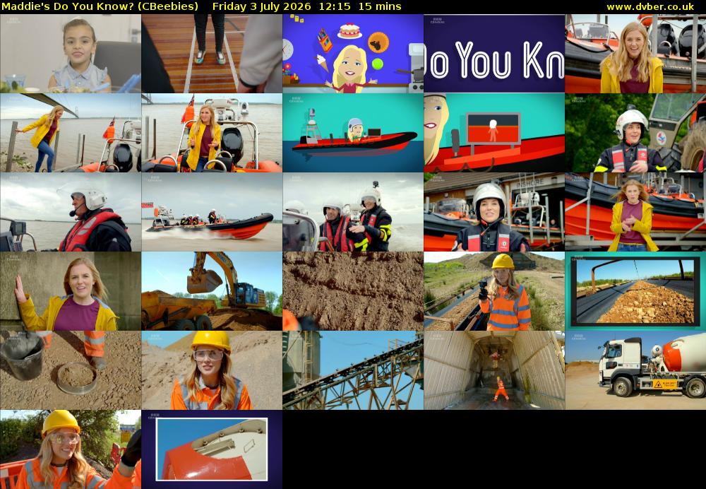 Maddie's Do You Know? (CBeebies) Friday 3 July 2026 12:15 - 12:30