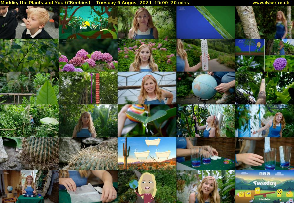 Maddie, the Plants and You (CBeebies) Tuesday 6 August 2024 15:00 - 15:20