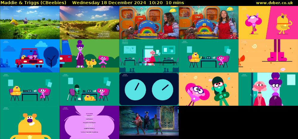 Maddie & Triggs (CBeebies) Wednesday 18 December 2024 10:20 - 10:30