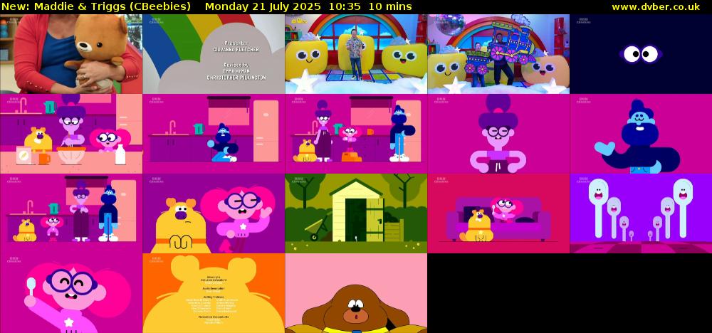 Maddie & Triggs (CBeebies) Monday 21 July 2025 10:35 - 10:45