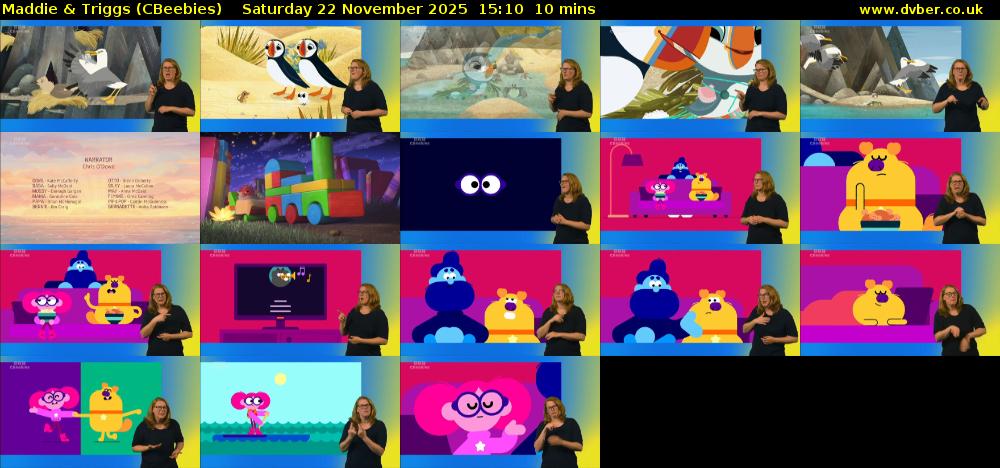 Maddie & Triggs (CBeebies) Saturday 22 November 2025 15:10 - 15:20