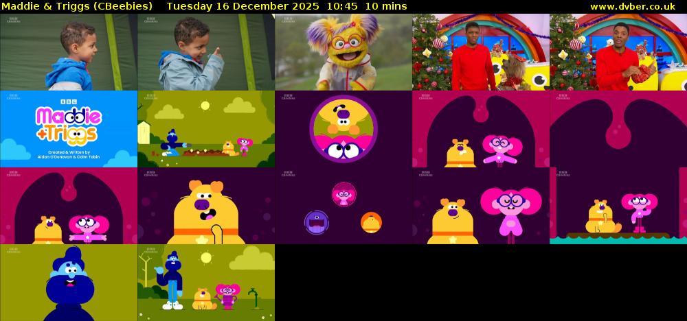 Maddie & Triggs (CBeebies) Tuesday 16 December 2025 10:45 - 10:55