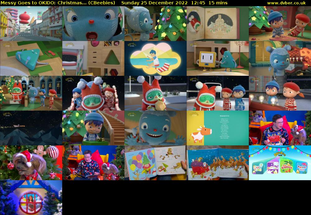 Messy Goes to OKIDO: Christmas... (CBeebies) Sunday 25 December 2022 12:45 - 13:00