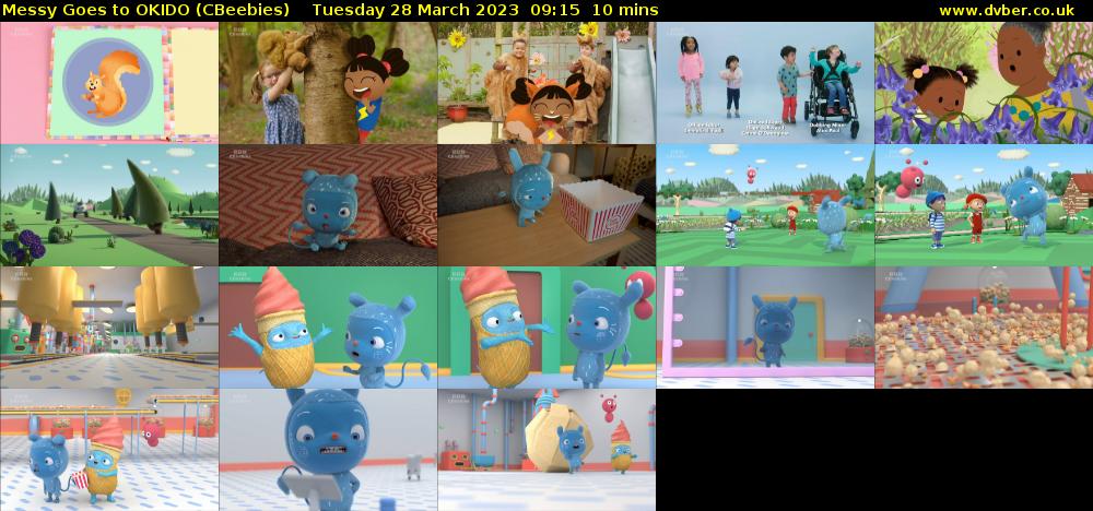 Messy Goes to OKIDO (CBeebies) Tuesday 28 March 2023 09:15 - 09:25