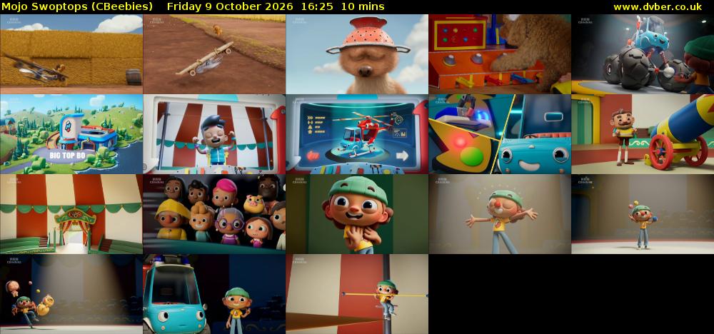 Mojo Swoptops (CBeebies) Friday 9 October 2026 16:25 - 16:35