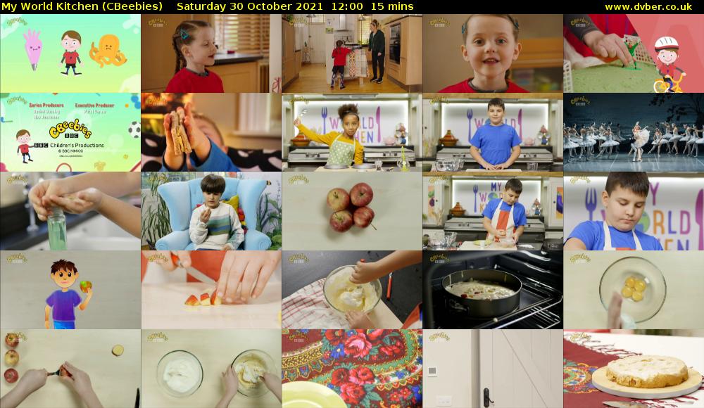 My World Kitchen (CBeebies) Saturday 30 October 2021 12:00 - 12:15