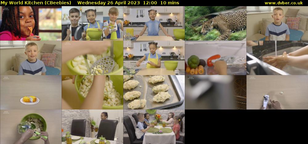My World Kitchen (CBeebies) Wednesday 26 April 2023 12:00 - 12:10