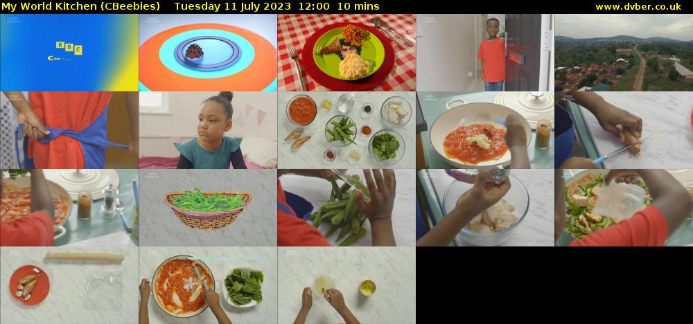 My World Kitchen (CBeebies) Tuesday 11 July 2023 12:00 - 12:10