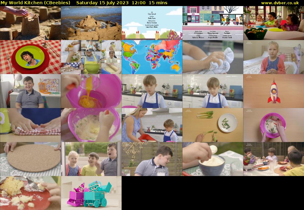 My World Kitchen (CBeebies) Saturday 15 July 2023 12:00 - 12:15