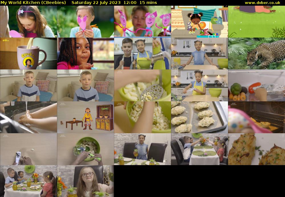 My World Kitchen (CBeebies) Saturday 22 July 2023 12:00 - 12:15