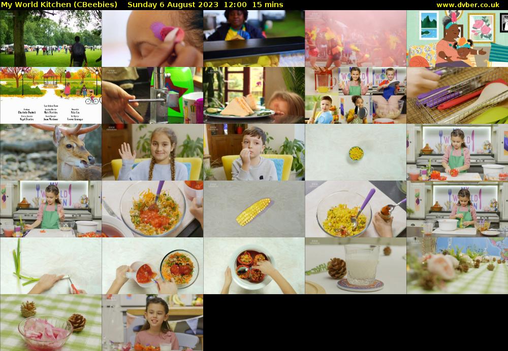 My World Kitchen (CBeebies) Sunday 6 August 2023 12:00 - 12:15
