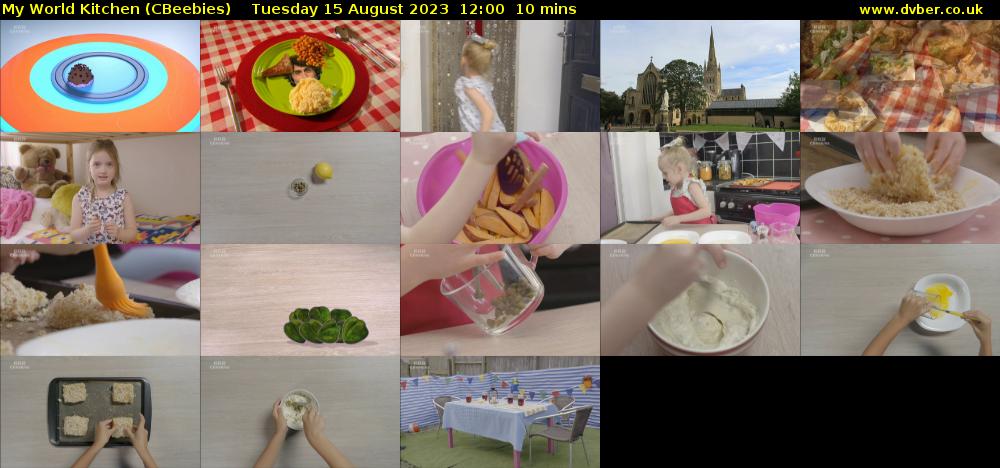 My World Kitchen (CBeebies) Tuesday 15 August 2023 12:00 - 12:10