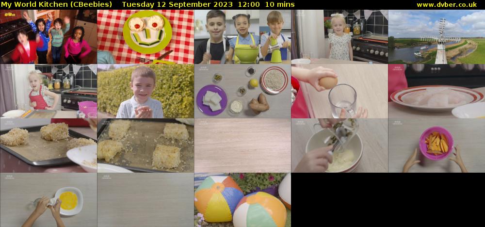 My World Kitchen (CBeebies) Tuesday 12 September 2023 12:00 - 12:10