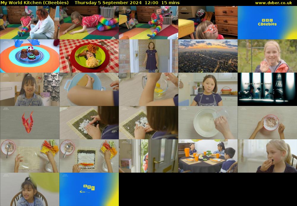 My World Kitchen (CBeebies) Thursday 5 September 2024 12:00 - 12:15