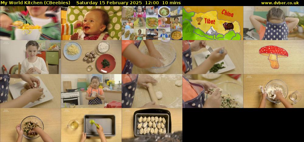 My World Kitchen (CBeebies) Saturday 15 February 2025 12:00 - 12:10